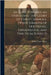 An Essay Towards an Unfolding the Glory of Christ, Sermons. [With] Sermons of Doctrinal, Experimental and Practical Subjects by Pierce, Samuel Eyles