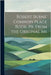 Robert Burns' Common Place Book, Pr. From the Original Ms by Anonymous
