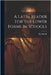 A Latin Reader For The Lower Forms In Schools by J, Hardy H.