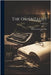 The Orientalist; Volume 1 by Goonetilleke, William