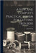 A New And Complete Practical System For Cutting Trousers by (Tailor )., John Woods
