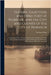 History, Gazetteer, and Directory of Norfolk, and the City and County of the City of Norwich: Comprising, Under a Lucid Arrangement of Subjects, a Gen by White, William