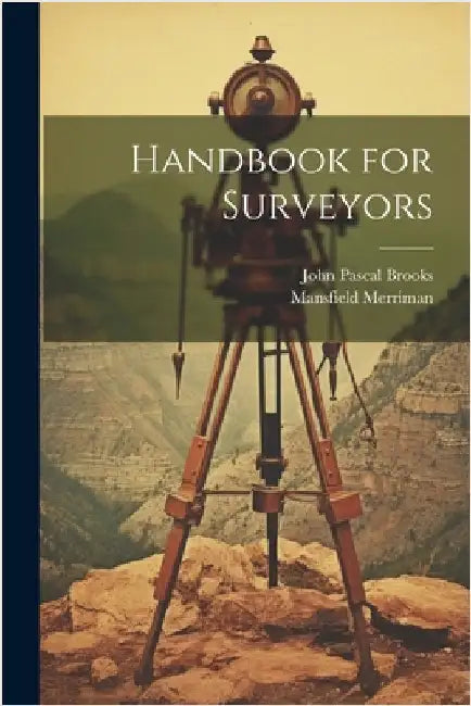 Handbook for Surveyors by Merriman, Mansfield