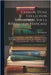 Catalog D'une Collection Importante Sur La Révolution Française: Pamphlets, Journaux, Caricatures, Affiches, Placards, Provenant De La Bibliothèque De by Nadaillac, B.