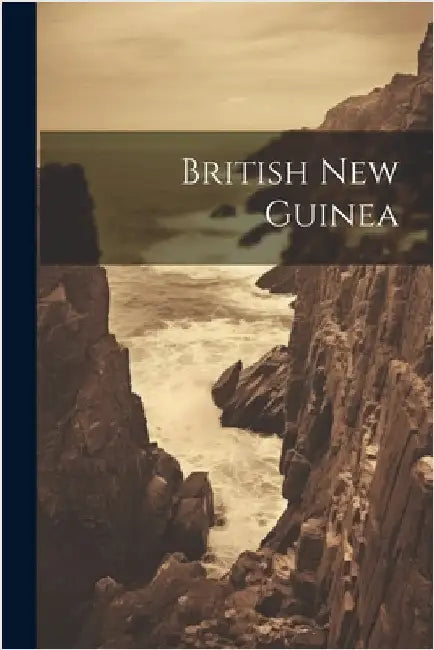 British New Guinea by Anonymous