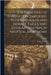 The Principles of Navigation Simplified, With Luni-Solar and Horary Tables, and Their Application in Nautical Astronomy by Taylor, Janet