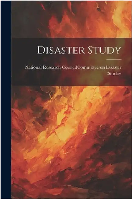 Disaster Study by National Research Council (U S ) Com