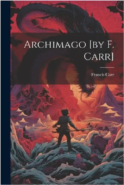 Archimago [by F. Carr] by Carr, Francis