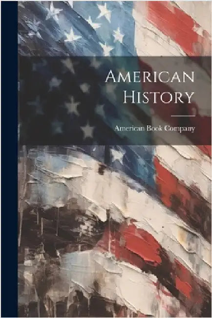 American History by American Book Company