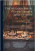 The Modern Baker, Confectioner and Caterer; a Practical and Scientific Work for the Baking and Allied Trades. Edited by John Kirkland. With Contributi by Kirkland, John