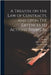 A Treatise on the law of Contracts, and Upon the Defences to Actions Thereon; by Chitty, Joseph