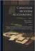 Canadian Modern Accounting: A Treatise on Bookkeeping and Elementary Accounting, According to Present day Practice, Including Exercises for the St by Sprott, Arthur F.