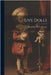 Live Dolls by Browne, Annabella Maria
