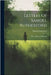 Letters Of Samuel Rutherford: With A Sketch Of His Life by Rutherford, Samuel