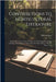 Contributions to Horticultural Literature; Being a Selection of Articles Written for Gardening Periodicals, and Papers Read Before Various Societies F by Paul, William