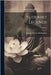 Buddhist Legends; Volume 2 by Burlingame, Eugene Watson