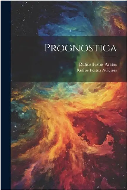 Prognostica by Avienus, Rufius Festus