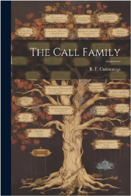 The Call Family by Cummings, B. F. (Benjamin Franklin)