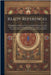 Ready References: A Compilation of Scripture Texts, Arranged in Subjective Order, With Numerous Annotations From Eminent Writers; Design by Anonymous