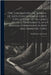 The Laboratory, or, School of Arts: Containing a Large Collection of Valuable Secrets, Experiments, and Manual Operations in Arts and Manufactures: 1 by Smith, Godfrey