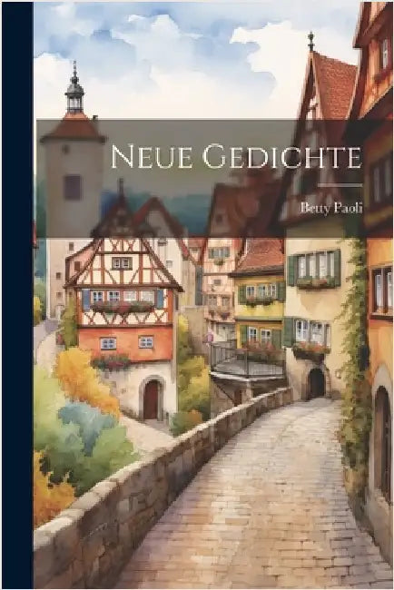 Neue Gedichte by Paoli, Betty