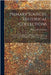 Primary Sources, Historical Collections: A Descriptive Catalogue of the Historical Manuscripts in the Arabic and Persian Languages, With a Foreword by by Morley, William Hook