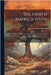 The North America Sylva: Or, A Description Of The Forest Trees Of The United States, Canada And Nova Scotia. To Which Is Added A Description Of by Michaux, François André