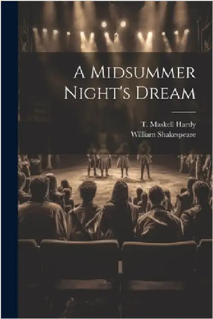 A Midsummer Night's Dream by Shakespeare, William