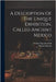 A Description Of The Unique Exhibition, Called Ancient Mexico by (F L. S. )., William Bullock