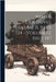 Arms & Explosives, Volume 11, Issue 124 - Volume 12, Issue 147 by Anonymous