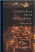 Guida Della Città Dell'aquila... by Bonafede, Matilde Oddo
