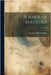 Science of Statistics; Volume 2 by Mayo-Smith, Richmond
