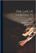 The Law of Contracts; Volume 4 by Williston, Samuel