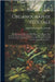 Organographie Végétale: Ou, Description Raisonnée Des Organes Des Plantes; Pour Servir De Suite Et De Développement a La Théorie Élémentaire D by de Candolle, Augustin Pyramus