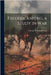 Fredericksburg, a Study in War by Redway, George William