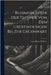 Ruhmesblätter Der Technik Von Den Urerfindungen Bis Zur Gegenwart by Feldhaus, Franz Maria