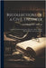 Recollections of a Civil Engineer: Experiences in New York, Iowa, Nebraska, Dakota, Illinois, Missouri, Minnesota and Colorado by Ainsworth, Danforth Hurlburt