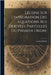 Lecons Sur L'integration Des Equations Aus Derivees Partielles Du Premier Ordre by Goursat, E.