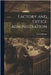 Factory and Office Administration by Galloway, Lee