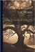 The Word: Monthly Magazine Devoted to Philosophy, Science, Religion; Eastern Thought, Occultism, Theosophy and the Brotherhood of Humanity; Volume 17 by Anonymous