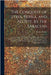 The Conquest of Syria, Persia, and Aegypt, by the Saracens: Containing the Lives of Abubeker, Omar and Othman, the Immediate Successors of Mahomet. Gi by Ockley, Simon
