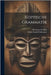 Koptische Grammatik by Steinthal, Heymann