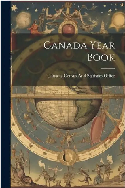 Canada Year Book by Canada Census and Statistics Office