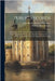 Public Records: A Description of the Contents, Objects, and Uses of the Various Works Printed by Authority of the Record Commission; f by Nicolas, Nicholas Harris