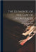 The Elements of the Law of Contracts by Leake, Stephen Martin