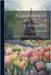 A Grammar of the Dutch Language: With an Appendix, Containing Rules, Practical Exercises .. by Hasendonck, J. B. Van