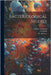 Bacteriological Studies by Eastwood, Arthur