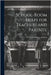 School-room Helps for Teachers and Parents; by Jackson, George Washington 1856-