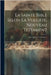 La Sainte Bible Selon La Vulgate, Nouveau Testament: Approuvé Par Le Saint-siège... by Anonymous