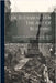 The Rudiments Of The Art Of Building: Represented In Five Sections: I. The General Principles Of Construction by Anonymous